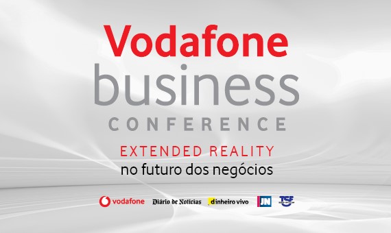 CONVITE | VODAFONE BUSINESS CONFERENCE “Extended Reality” | 19 maio l Palácio da Bolsa - Porto