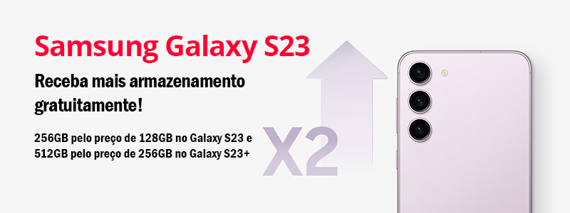 Campanha Samsung Galaxy S23